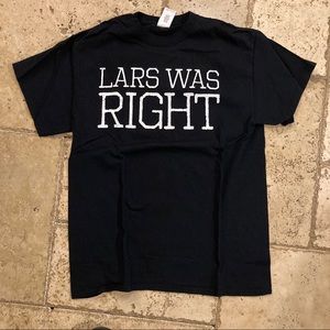 Lars Was Right Tee